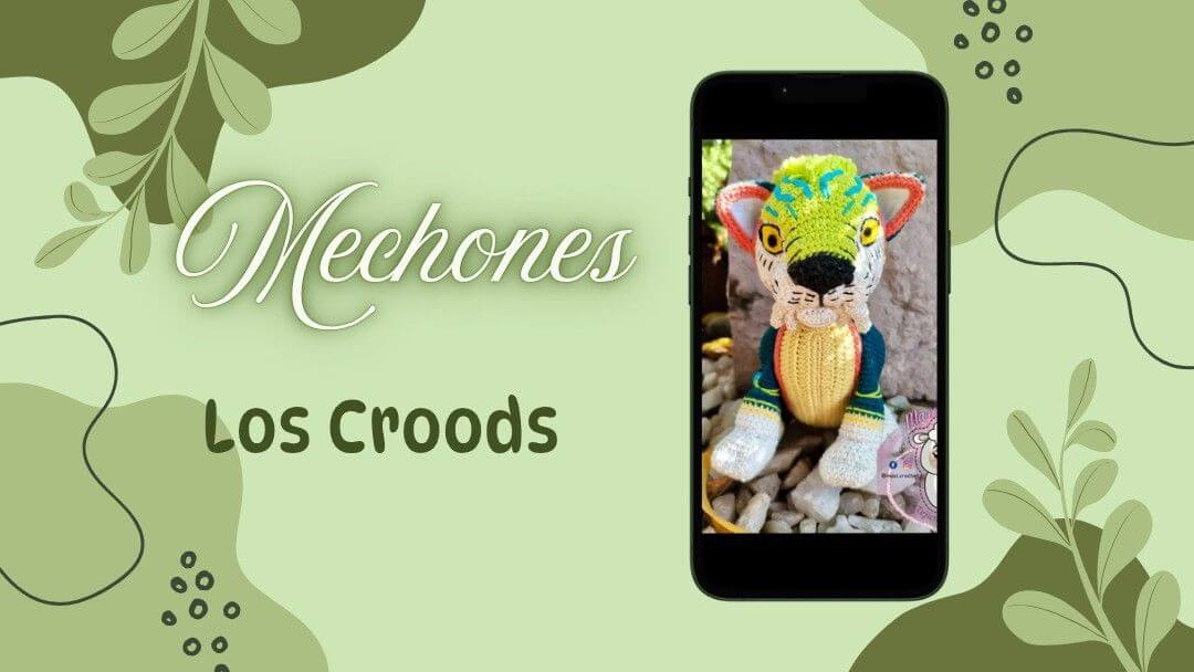 Amigurumi Mechones, Los Croods